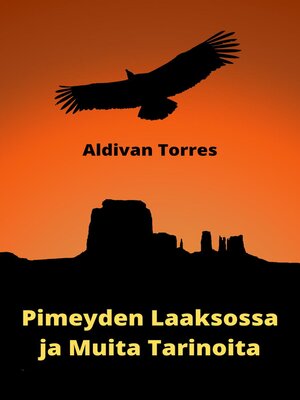 cover image of Pimeyden Laaksossa ja Muita Tarinoita